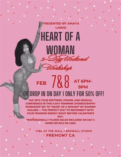 AMAYA LANAE on Instagram: "🫶🏽 of a woman { 2 DAY WEEKEND WORKSHOP } Sat-Sun Feb 7&8, 2026 6pm-9pm (3hrs each) Day one drop ins available now! Message me for the seperate link💓 🗓️DAY 1: LEARN, BREAKDOWN, AND DRILL THE CHOREO 🗓️DAY 2: REVIEW, ADD PERFORMANCE DETAILS, PROFESSIONALLY FILMED SOLOS Link in bio or message me for the link or details💞 #heartofawoman #summerwalker #heelsclass"