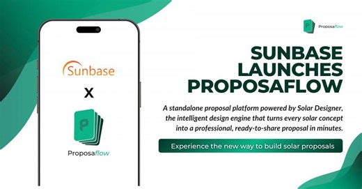 Sunbase Launches ProposaFlow: Smart Solar Design Meets Instant Proposal Automation