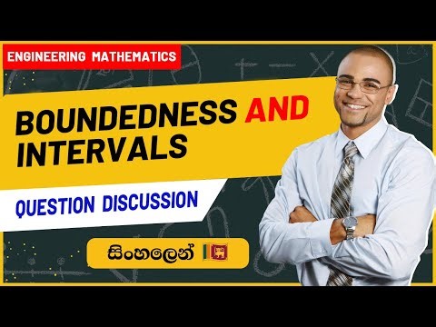 Boundedness & Intervals in Real Analysis | Question Discussion Part 01 | SL Android