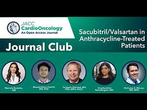 Can Sacubitril/Valsartan Prevent Anthracycline Cardiotoxicity? | JACC CardioOncology Journal Club