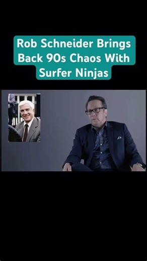 Rob Schneider Brings Back 90s Chaos With Surfer Ninjas