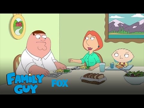 Lois Serves The Family A Healthy Dinner | Season 15 Ep. 16 | Family Guy