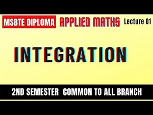 Integration Lec 01 || Applied Mathematics ||2nd Semester || Diploma MSBTE ||