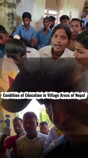 Condition of Education in Village Areas of Nepal 🇳🇵