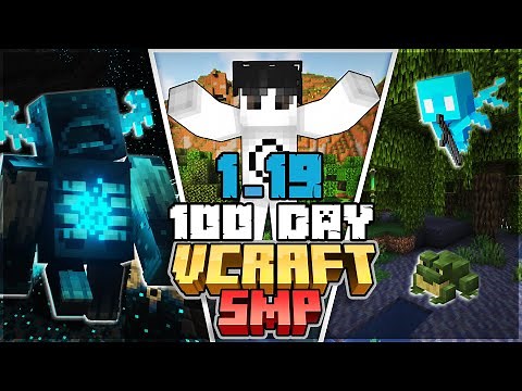 Tôi Sinh Tồn 100 Ngày Trong Minecraft 1.19 | Vcraft SMP #1