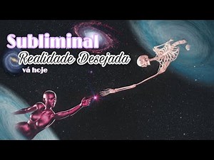 •subliminal shifting• ~ TENHA UMA EXPANSÃO CONSCIÊNCIAL ••