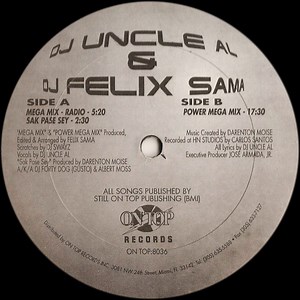 DJ Uncle Al & DJ Felix Sama - Mega Mix