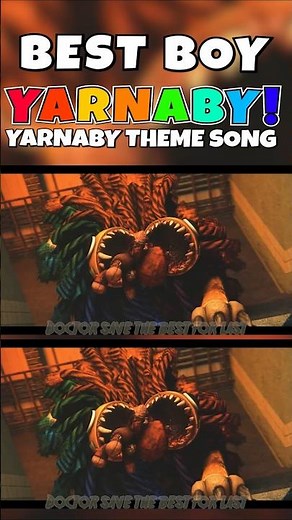 BEST BOY YARNABY! (Yarnaby Theme Song) Poppy Playtime Yarnaby Crashes Out Spot The Difference 🦁😡