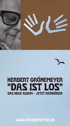27K views · 706 reactions |  Was ist los? Das ist los!  #DasIstLos #OutNow | Herbert Grönemeyer | Facebook