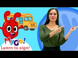 Learn Sign Language with Morphle! | Wheels On The Bus | MyGo! | ASL for Kids