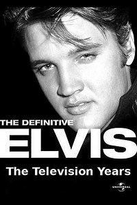 The Definitive Elvis: The Television Years - Movie