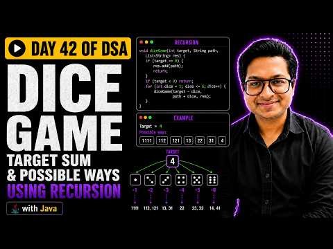 Dice Game Using Recursion | Day 42 of 100 Days of DSA with Java