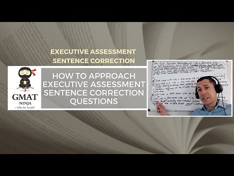 GMAT Ninja SC Ep 1: How to Approach Executive Assessment Sentence Correction Questions