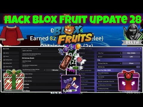 Hack blox fruit update 28 - Script Collect Gift Auto Farm Candy!