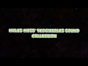 VEGGIETALES SOUND COLLECTION BY MYLES MOSS