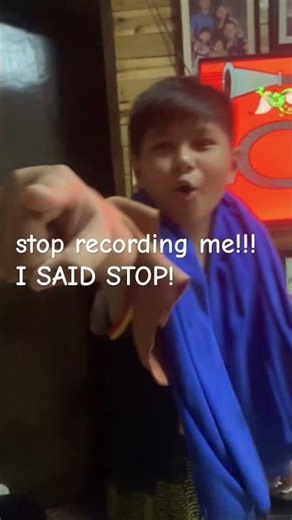 Stop recording me!!!