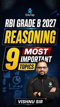 RBI Grade B 2027 Reasoning: 9 Most Important Topics for Phase 1 to Score 30+ Marks