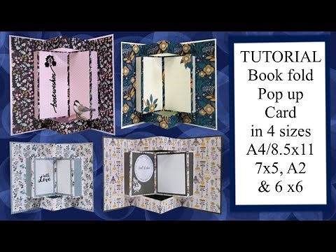 How to Tutorial Book fold pop up card 4 sizes A4 / 8.5 x 11, 7 x 5, 6 x 6, A2 Card making Fun fold