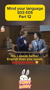 Mind your language | S03 E05 - Part 12 #funny #funnyvideos #funnyvideosdaily #comedyvideo #comedy #memesfunny #memes #meme #mindyourlanguage #reelsfbシ #reels #reelsfypシ゚ #reelsvideo #reelsfb #reelsviralシ #sitcom #funnymemes #learnenglish #englishlearning #englishlanguage #funnyreels #funnyreelsvideo | Funny Bunny