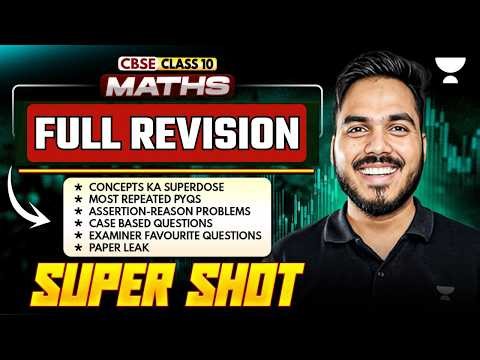 Complete Class 10 Maths in 1 Shot 🔥 All Chapters Covered Before Exam | Abhinay Sir