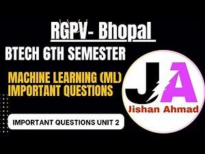 Machine Learning RGPV Important Questions | Unit 2 | RGPV Machine Learning Important Questions