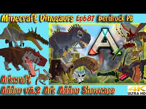 Arkcraft Addon v5.2 Ark Addon Showcase 4K60FPS Bedrock PE Minecraft Dinosaurs Ep687