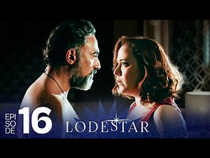 LodeStar - Episode 16 (Turkish Drama Series - English Dubbing)
