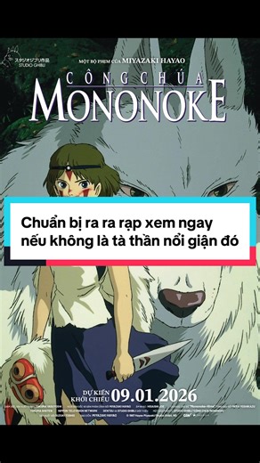 Công Chúa Mononoke Chiếu Rạp Ngày 09.01.2026