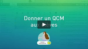 PRONOTE pour les professeurs - Donner un QCM aux élèves