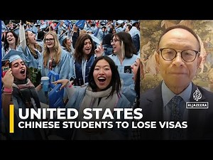 US to revoke visas for Chinese students, including those studying in 'critical fields'