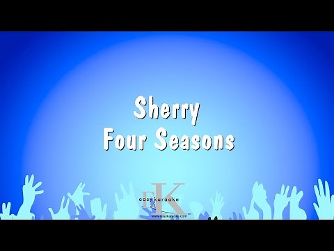 Sherry - Four Seasons (Karaoke Version)