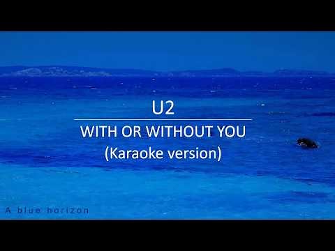 With or without you (karaoke) - U2