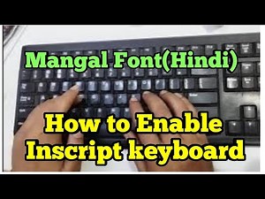 How to Enable Inscript keyboard in Computer System #inscriptkeyboard #mangalfont