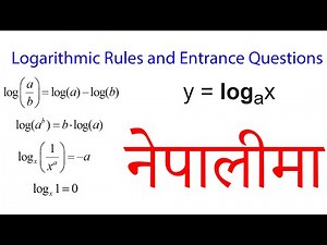 Logarithmic Rules and Entrance Questions in Nepali [Mathematics]