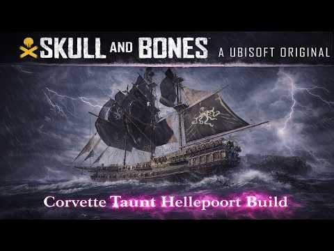 Skull and Bones Corvette Taunt Hellepoort build. #skullandbones #ubisoft #gaming #ps5 #xbox #update