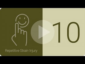 Day 10 - Repetitive Strain Injuries