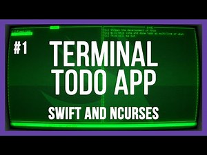 Terminal UI todo app with Swift and ncurses - PART 1