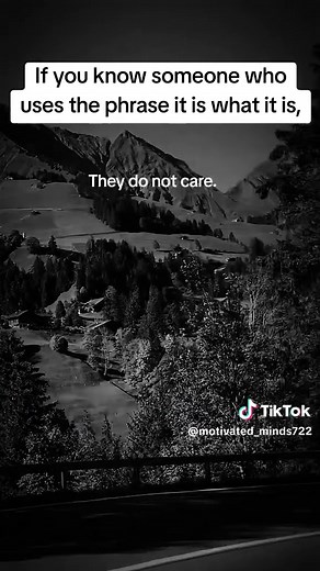 Exploring the Meaning of 'It Is What It Is'