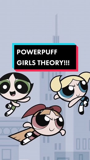 Powerpuff girls THEORY‼️ #powerpuffsgirls #cartoon #childhoodcartoons #fyp #fypシ #viral #conspiracy #theory #conpiracytheories #creepytok #foryoupage #darktheory #creepy