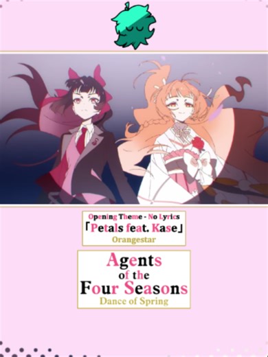#Name: Agents of the Four Seasons Dance of Spring #Romaji: Shunkashuutou Daikousha Haru no Mai #Japanese: 春夏秋冬代行者 春の舞 #Platform: #Crunchyroll #opening #anime #agentsofthefourseasons #shunkashuutoudaikousha #春夏秋冬代行者 #animemusic #animation #foryour #aegisub #aegisubeffect #SpringSeason2026 #Spring2026