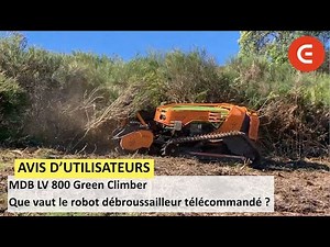 AVIS - Robot broyeur Green Climber LV 800 Pro : prix, sécurité et avis après 6 mois