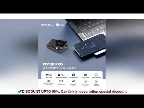 SMSL PO100 PRO Audio Decoder USB Digital Interface MQA Decoding XOMS XU316 DSD64 Optical Coaxial