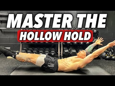 3 Easy Steps to Master The Hollow Body Hold