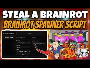 [NEW!🔥] 🧠 STEAL A BRAINROT SPAWNER SCRIPT! 🤑 | EASY BRAINROT PET! 💸