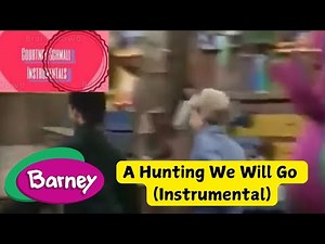 Barney: A Hunting We Will Go (Instrumental)