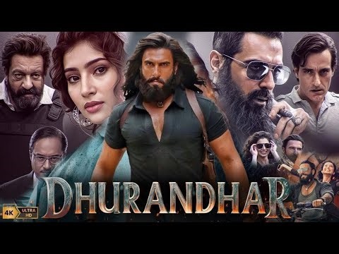 Dhurandhar (2025) Movie | Ranveer Singh | Aditya Dhar | 1080p HD | Box Office Breakdown & Review