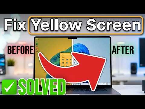 How to Fix Yellow Screen on Laptop (Remove Yellowish Easily)