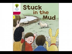 Books for kids《Stuck in the mud》 / Level Kindy