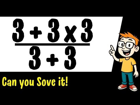 99% Fail This Simple Math Problem 🧠 3+3x3 / 3+3