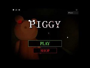 Roblox Studio - Piggy [CHAPTER 5] [Uncopylocked]